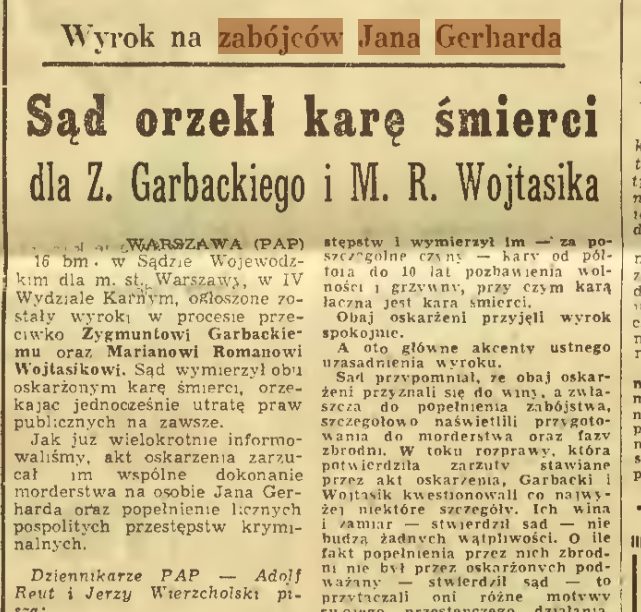 A newspaper report headed Wyrok na zabójców Jana Gerharda and, in large type, Sąd orzekł karę śmierci dla Z. Garbackiego i M. R. Wojtasika, datelined Warsaw (PAP)