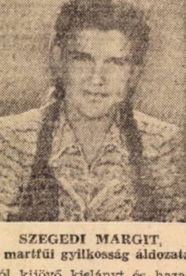 Newspaper portrait of Margit Szegedi with the caption naming her as the victim of the Martfu murder