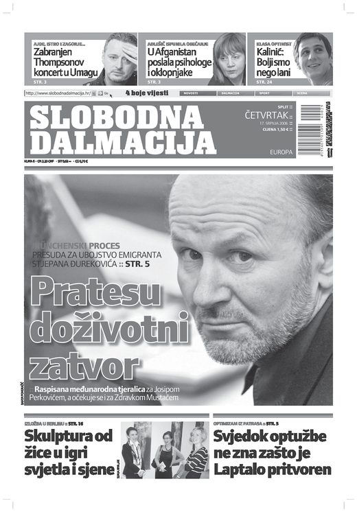 The front page of the Croatian daily Slobodna Dalmacija of Thursday 17 July 2008, its lead headline Pratesu dozivotni zatvor, life imprisonment for Prates, over a large portrait photograph, with a strapline on the Munich verdict for the murder of Stjepan Djurekovic and a line on the warrant for Josip Perkovic