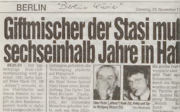A Berlin newspaper headline, Giftmischer der Stasi muss sechseinhalb Jahre in Haft, over two small portraits, one blurred