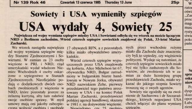 The front page lead of a London Polish daily dated Thursday 13 June 1985, headlined Sowiety i USA wymieniły szpiegów and USA wydały 4, Sowiety 25, with a standfirst naming the 33 year old Marian Zacharski