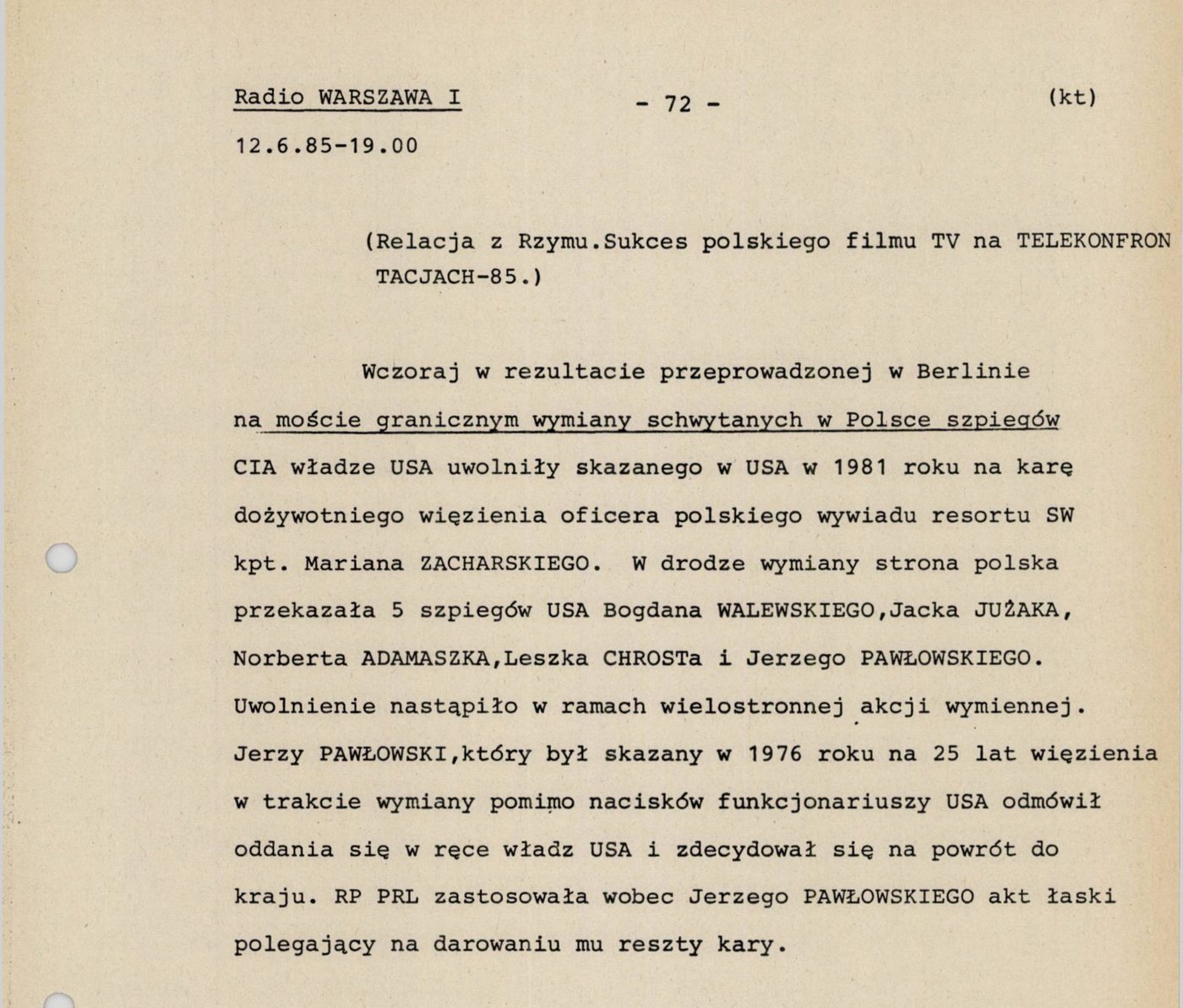 A typed monitoring page headed Radio Warszawa I, 12.6.85, 19.00, page 72, with the Polish text of the communiqué naming Captain Marian Zacharski and the five men handed over, one line underlined, two punched holes in the margin